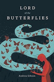 Front cover of Lord of the Butterflies by Andrea Gibson
