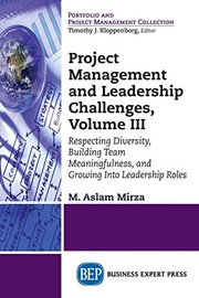 Front cover of Project Management and Leadership Challenges, Volume III by M. Aslam Mirza