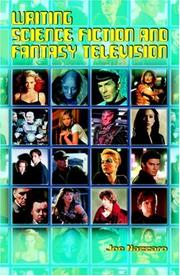 Front cover of Writing Science Fiction and Fantasy Television by Joe Nazzaro