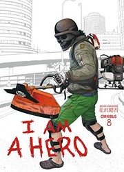 Cover of I Am a Hero Omnibus Volume 8 by Kengo Hanazawa