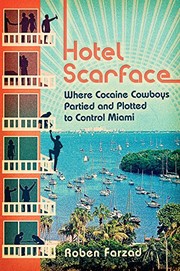 Cover of Hotel Scarface by Roben Farzad
