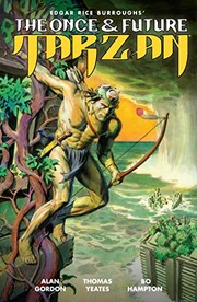 Cover of The Once and Future Tarzan by Alan Gordon