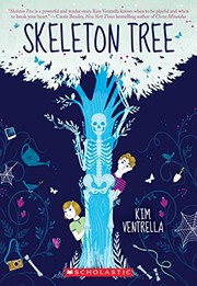 Cover of Skeleton tree by Kim Ventrella