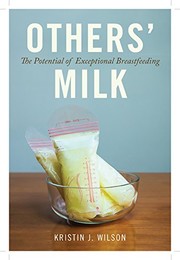 Front cover of Others' Milk by Kristin J. Wilson