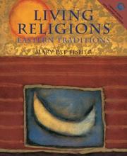 Front cover of Living Religions - Eastern Traditions by Mary Pat Fisher