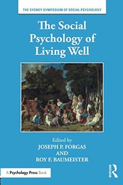 Cover of The Social Psychology of Living Well by Joseph P. Forgas