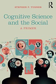 Front cover of Cognitive Science and the Social by Stephen P. Turner