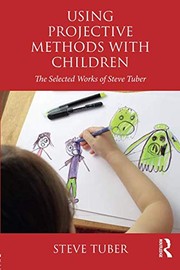 Cover of Using Projective Methods with Children by Steve Tuber