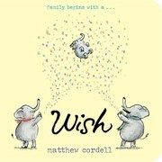 Cover of Wish by Matthew Cordell