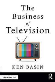 Cover of The Business of Television by Ken Basin