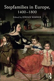 Front cover of Stepfamilies in Europe, 1400-1800 by Lyndan Warner