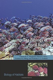 Front cover of The biology of coral reefs by Charles Sheppard