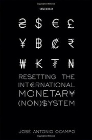 Front cover of Resetting the International Monetary System by Jose Antonio Ocampo