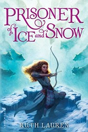 Front cover of Prisoner of ice and snow by Ruth Lauren