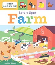 Cover of Lots to Spot by Libby Walden