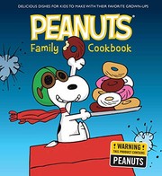 Front cover of The Peanuts Family Cookbook by Weldon Owen