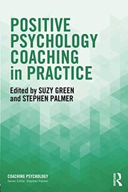 Front cover of Positive Psychology Coaching in Practice by Suzy Green