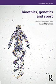 Front cover of Bioethics, Genetics and Sport by Silvia Camporesi
