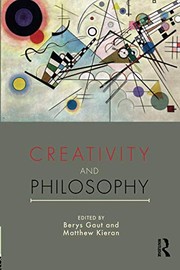 Cover of Creativity and Philosophy by Matthew Kieran