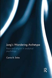 Cover of Jung's Wandering Archetype by Carrie B. Dohe