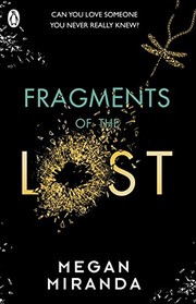Front cover of Fragments of the lost by Megan Miranda