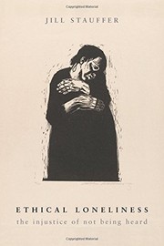 Cover of Ethical Loneliness by Jill Stauffer