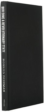 Cover of Building a Revolutionary State by Howard Pashman