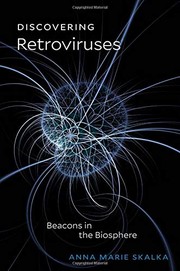 Front cover of Discovering Retroviruses by Anna Marie Skalka