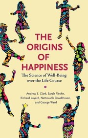 Front cover of The Origins of Happiness by Andrew E. Clark