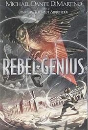 Front cover of Rebel genius by Michael Dante DiMartino