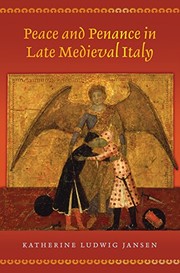 Front cover of Peace and Penance in Late Medieval Italy by Katherine Ludwig Jansen