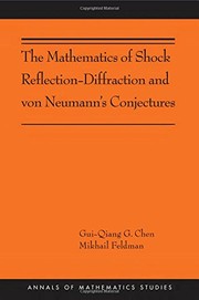 Front cover of The Mathematics of Shock Reflection-Diffraction and von Neumann's Conjectures by Gui-Qiang Chen