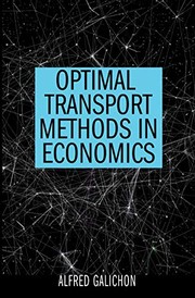 Cover of Optimal Transport Methods in Economics by Alfred Galichon