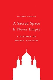 Front cover of A Sacred Space Is Never Empty by Victoria Smolkin