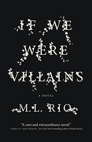 Front cover of If We Were Villains by M. L. Rio