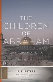 Front cover of The Children of Abraham by F. E. Peters