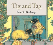 Cover of Tig and Tag by Benedict Blathwayt