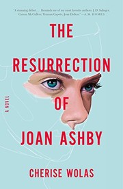 Cover of The resurrection of Joan Ashby by Cherise Wolas