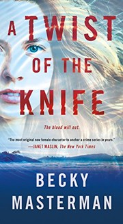 Front cover of A twist of the knife by Becky Masterman