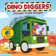 Front cover of Dumper Truck Danger by Rose Impey