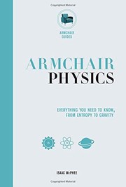 Front cover of Armchair Physics : From Electricity to Escape Velocities by Isaac McPhee