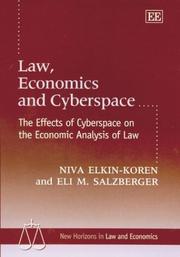 Front cover of Law, economics and cyberspace : the effects of cyberspace on the economic analysis of law by Niva Elkin-Koren