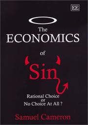 Front cover of The Economics of Sin by Samuel Cameron
