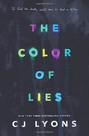 Front cover of The Color of Lies by CJ Lyons