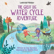 Front cover of The Great Big Water Cycle Adventure by Kay Barnham