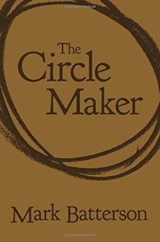 Cover of The Circle Maker by Mark Batterson