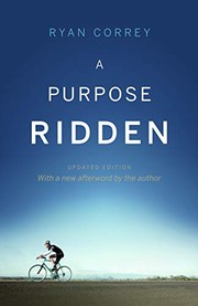 Cover of A Purpose Ridden by Ryan Correy