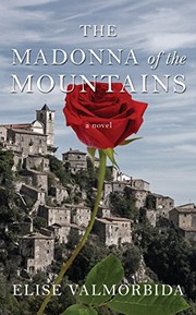 Front cover of The madonna of the mountains by Elise Valmorbida