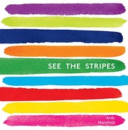 Cover of See the Stripes by Andy Mansfield