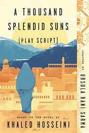 Cover of A Thousand Splendid Suns Play Script by Ursula Rani Sarma